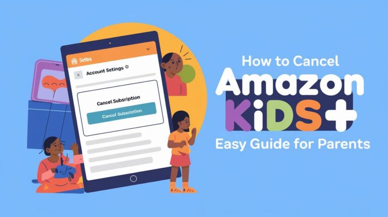 How to Cancel Amazon Kids+