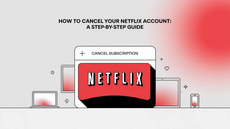 How to Cancel Your Netflix Account